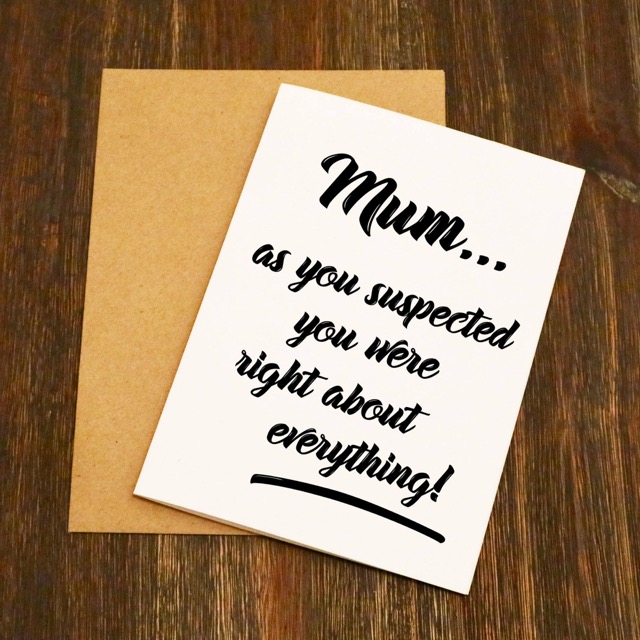 Mom, You're the Queen of Everything (Especially Nagging) Card