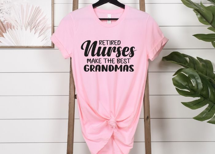 "Retired Nurses" T-shirt As Funny Nurse Gift Ideas