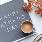 50+ Heartfelt Father's Day Without Dad Quotes